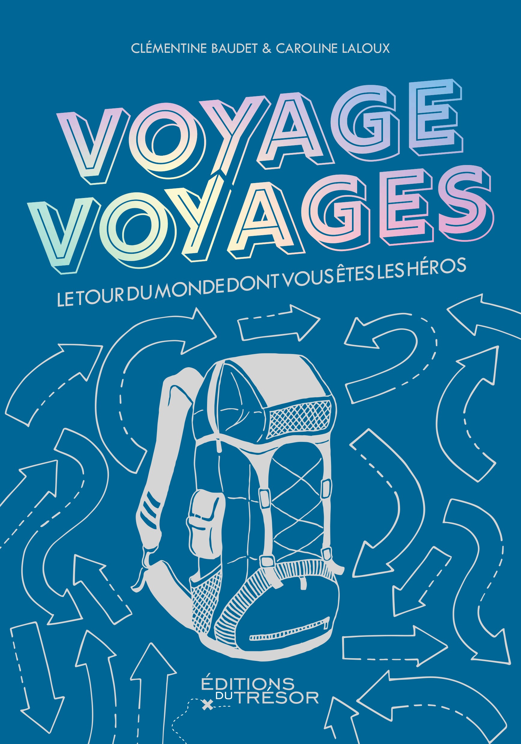 Couverture Voyage Voyages, le tour du monde dont vous êtes les héros